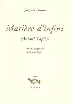 MATIERE D'INFINI, Antoni Tàpies