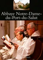 Abbaye Notre-Dame du Port-du-Salut