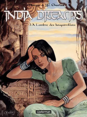 India Dreams (Tome 3) - À l'ombre des bougainvillées