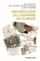 Archéologie du judaïsme en Europe