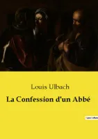 La Confession d'un Abbé
