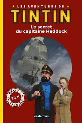 Les aventures de Tintin, Le  secret du capitaine Haddock 