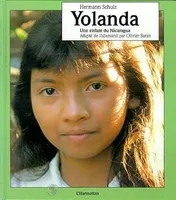 Yolanda, Une enfant du Nicaragua