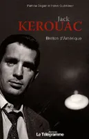 Jack Kerouac, Breton d’Amérique 