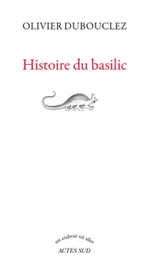 Histoire du basilic
