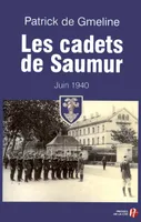 Les cadets de Saumur juin 1940, juin 1940