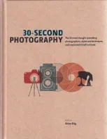 30 Second Photography /anglais