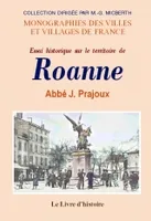 Essai historique sur le territoire de Roanne...
