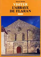 Abbaye De Flaran (Visiter)