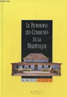 Le patrimoine des communes de la Martinique