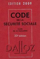 DALLOZ : CODE DE LA SECURITE SOCIALE 33E EDITION