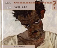 Connaissez-vous ?, Egon Schiele, 1890-1918
