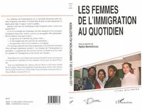 LES FEMMES DE L'IMMIGRATION AU QUOTIDIEN