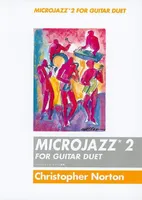 Microjazz Duets, Ten Graded Pieces in Popular Styles. Vol. 2. 2 Guitars. Partition d'exécution.