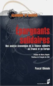 Épargnants solidaires, Une analyse économique de la finance solidaire en France et en Europe