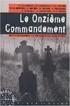 Le Onzième Commandement, recueil de nouvelles du quatrième concours la Noiraude-la Fureur du noir
