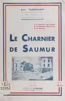 Le charnier de Saumur