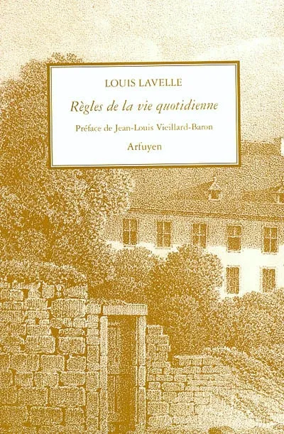 Livres Sciences Humaines et Sociales Philosophie Règles de la vie quotidienne Louis Lavelle
