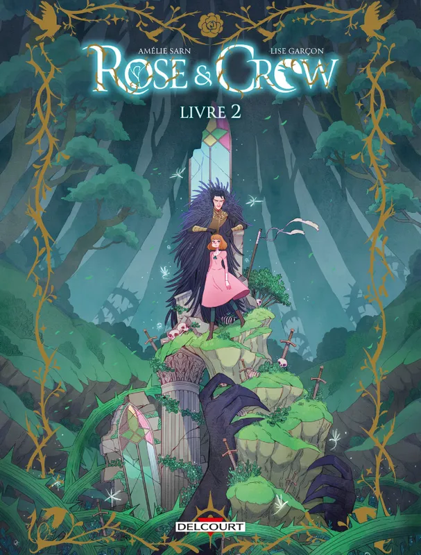 Livres BD BD adultes 2, Rose and Crow T02, Livre II Lise Garçon
