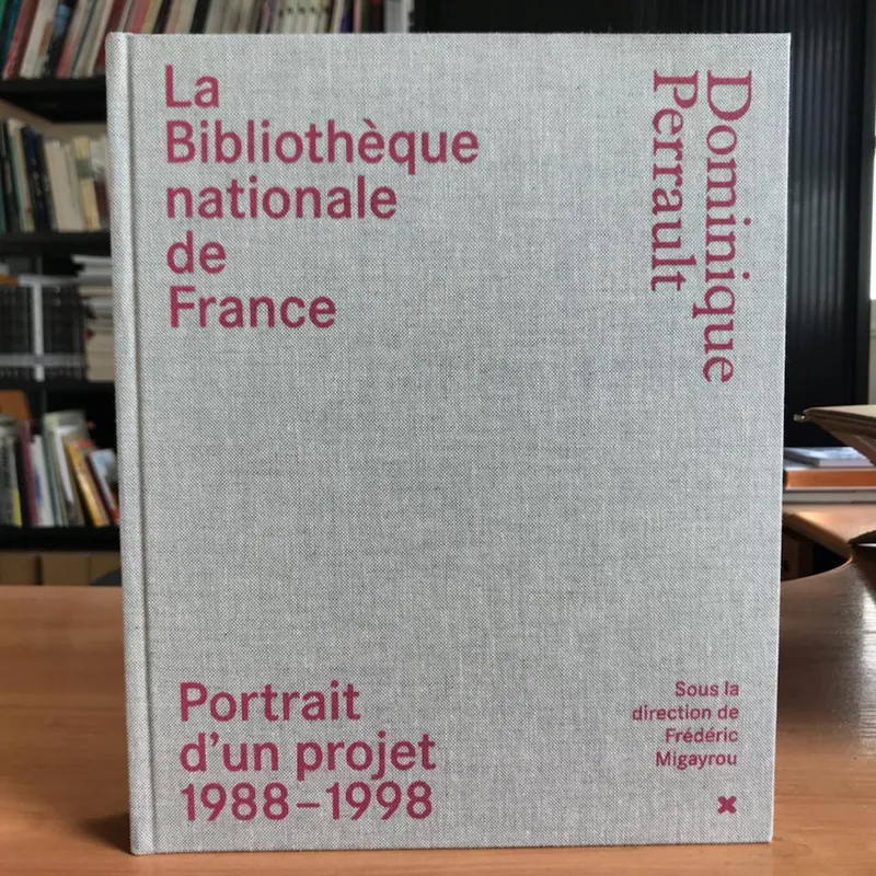 Livres Arts Photographie La Bibliothèque nationale de France, Dominique perrault Frédéric Migayrou