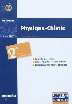 Physique-chimie - classe de seconde générale et technologique, classe de seconde générale et technologique