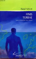 Finis Terrae, écrits posthumes