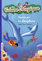 12, Sauvés par les dauphins, Sauvés par les dauphins