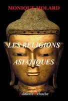 Les religions asiatiques