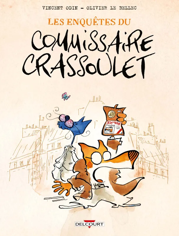 Livres BD Les Classiques Les Enquêtes du commissaire Crassoulet Vincent Odin