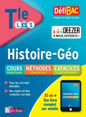 DéfiBac Histoire-Géographie Terminale L-ES-S + 3 mois offerts à Deezer Premiun - cours/Méthode/Exos
