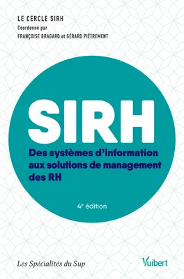 SIRH : Des systèmes d'information aux solutions de management des RH, Des systèmes d'information aux solutions de management des RH