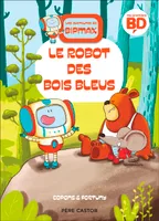 1, Le robot des Bois Bleus