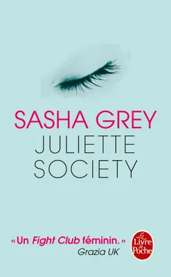 1, Juliette Society - version française