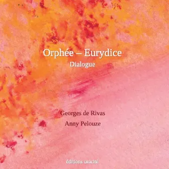 Orphée - Eurydice Dialogue, Dialogue