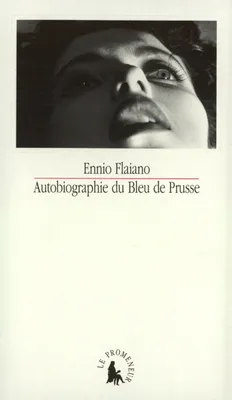 Autobiographie du Bleu de Prusse