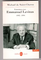 Entretiens avec Emmanuel Lévinas 1992-1994, Inédit