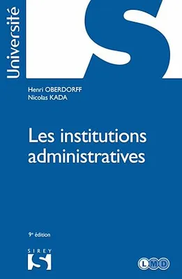 Les institutions administratives. 9e éd.