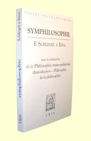 Symphilosophie, Schlegel à Iena