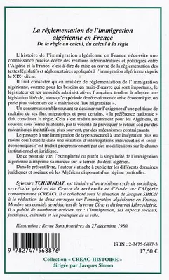 La réglementation de l'immigration algérienne en France, De la règle au calcul, du calcul à la règle