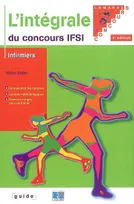 L'INTEGRALE DU CONCOURS IFSI 4E EDITION