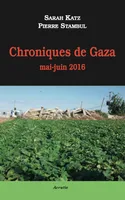 Chroniques De Gaza