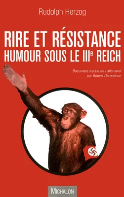 rire et résistance : humour sous le IIIe reich