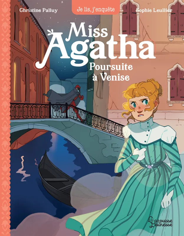 Jeux et Jouets Livres Livres pour les  6-9 ans Romans Miss Agatha - Poursuite à Venise Christine Palluy