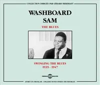 WASHBOARD SAM THE BLUES SWINGING THE BLUES 1935 1947 COFFRET DOUBLE CD AUDIO