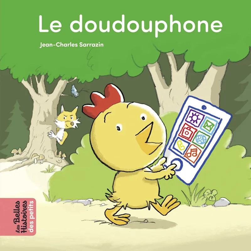 Jeux et Jouets Livres Livres pour les 0-3 ans Albums souples Le doudouphone Jean-Charles Sarrazin