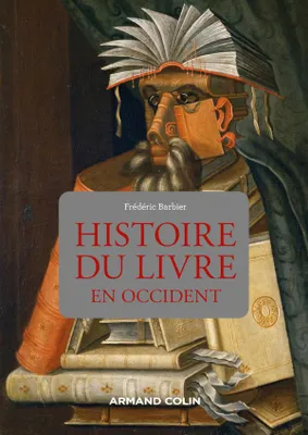 Histoire du livre en Occident - 3e éd.