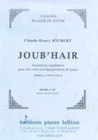 Joub'hair, Variations capillaires pour alto avec accompagnement de piano