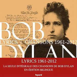 Lyrics 1961 - 2012, Nouvelle édition augmentée