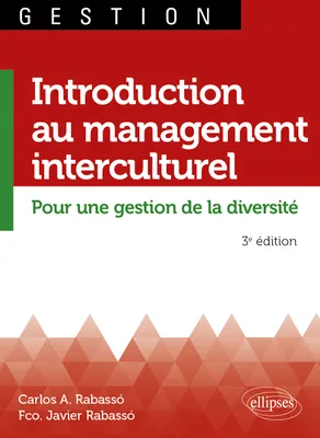 Introduction au management interculturel. Pour une gestion de la diversité