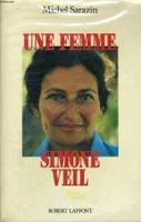 Une femme Simone Veil